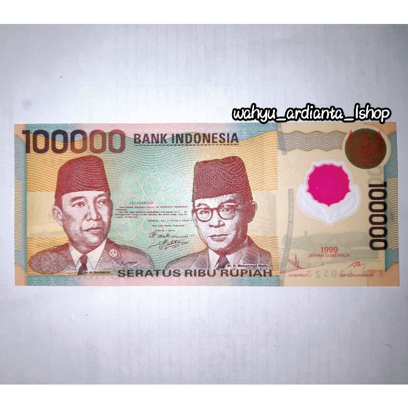 Uang kuno 100.000 Sukarno Hatta tahun 1999