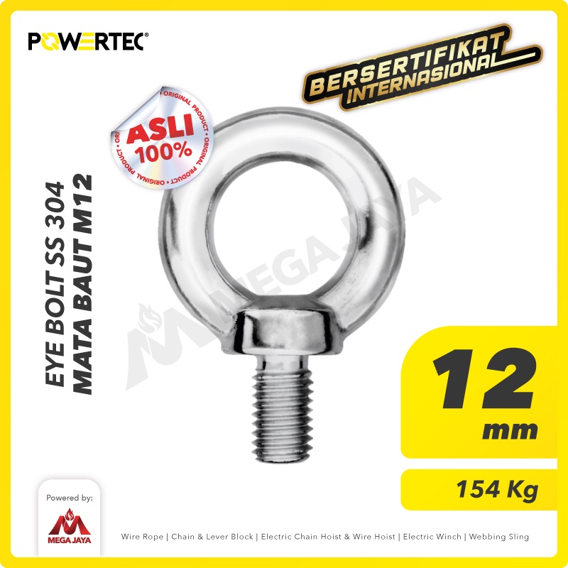 POWERTEC Eye Bolt / Mata Baut SS 304 M12
