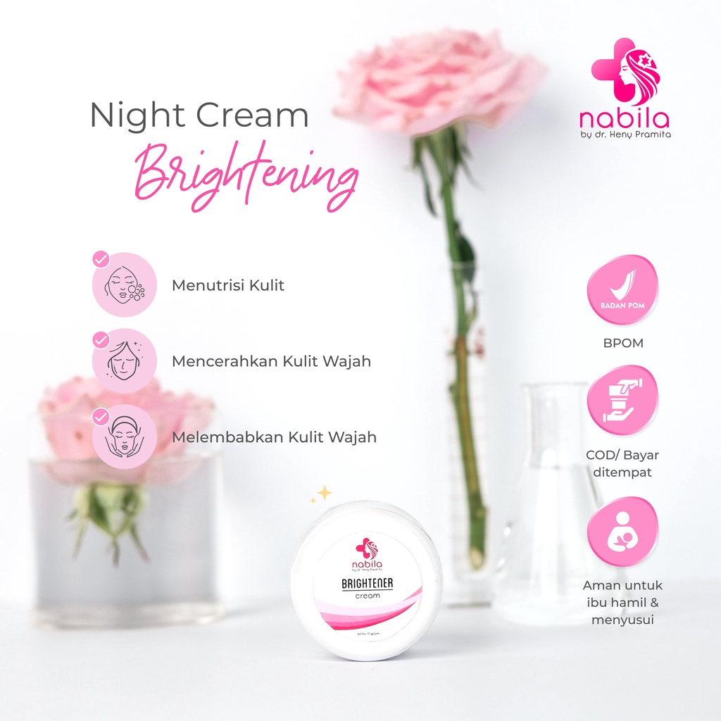 NIGHT CREAM BRIGHTENING SERIES | KRIM MALAM | NABILA | NABILA SKINCARE | SKINCARE NABILA