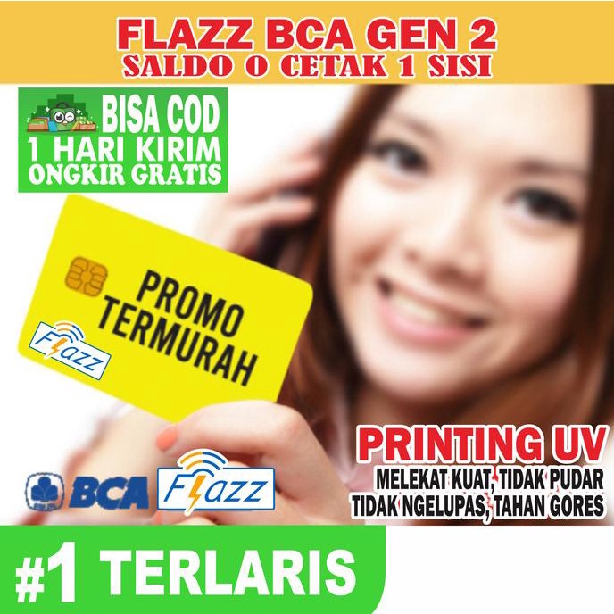 Flazz BCA GEN 2 Custom Cetak 1 Sisi Saldo 0 EXPRESS
