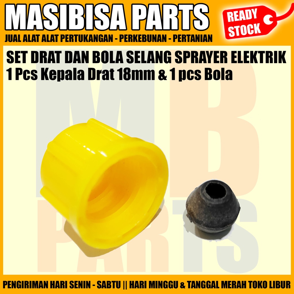 Set Drat dan Bola Selang Sprayer Elektrik / 1 pcs drat &amp; 1 pcs mata