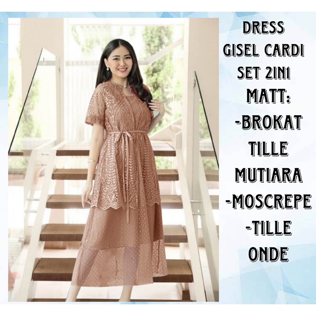 Dress Wanita Terbaru Casual Midi Brokat Tille Mutiara Terbaru/Dress Gisel Cardi Set 2in1 Size L dan XL Matt Tille Mutiara Mix Moscrepe/Dress Gricia Cardi 2in1/Good Quality