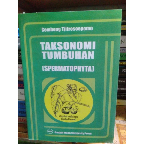 

Taksonomi Tumbuhan (Spermatophyta)