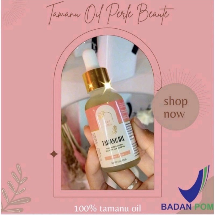 [READY] TAMANU OIL BY PERLEBEAUTY 100% ORIGINAL BPOM