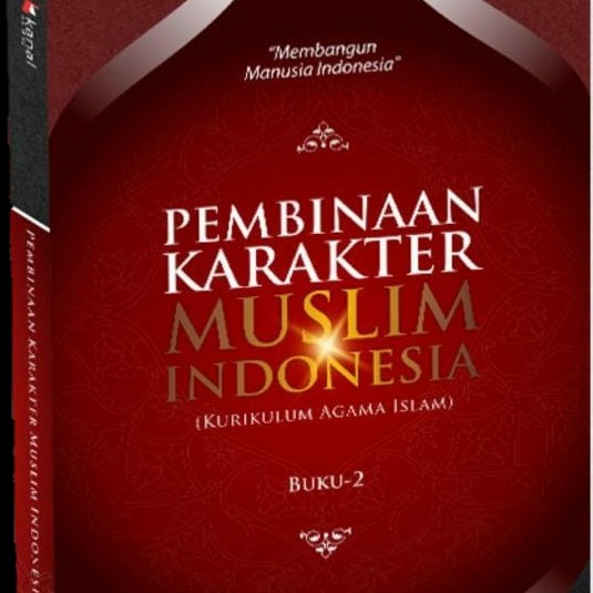 Jual Buku Materi Pembinaan Karakter Muslim Indonesia Seri 2 Kkp Pratama ...