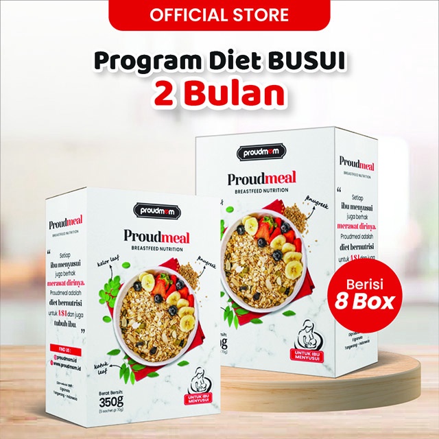 Program Diet Busui ( Paket 2 BULAN ) - Pengganti Sarapan Sehat u/ Turun Berat Badan - PROUDMEAL ASI BOOSTER