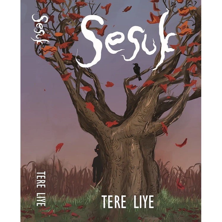 Buku Novel SESUK by Tere Liye