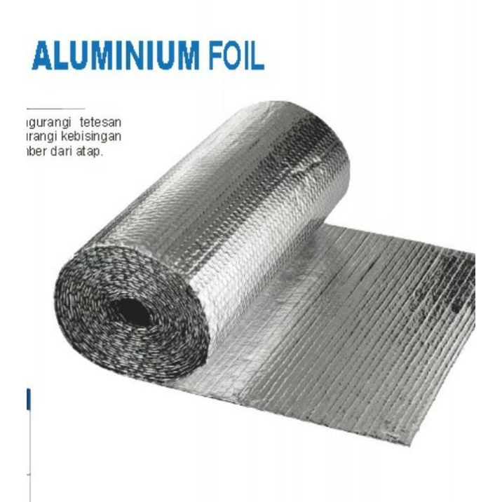 ALUMINIUM FOIL BUBBLE