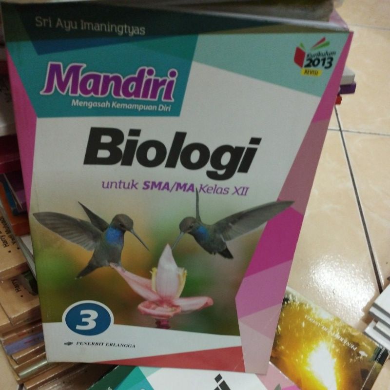 Mandiri Biologi untuk sma kelas 12