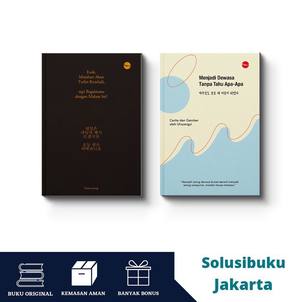 [Solusibuku Jakarta] Menjadi Dewasa & Esok, Matahari Akan Terbit Kembali (Aria Media)