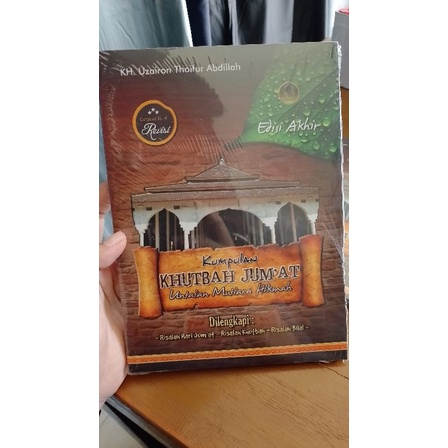 BUKU KHUTBAH KYAI KH UZAIRON EDISI TERAKHIR