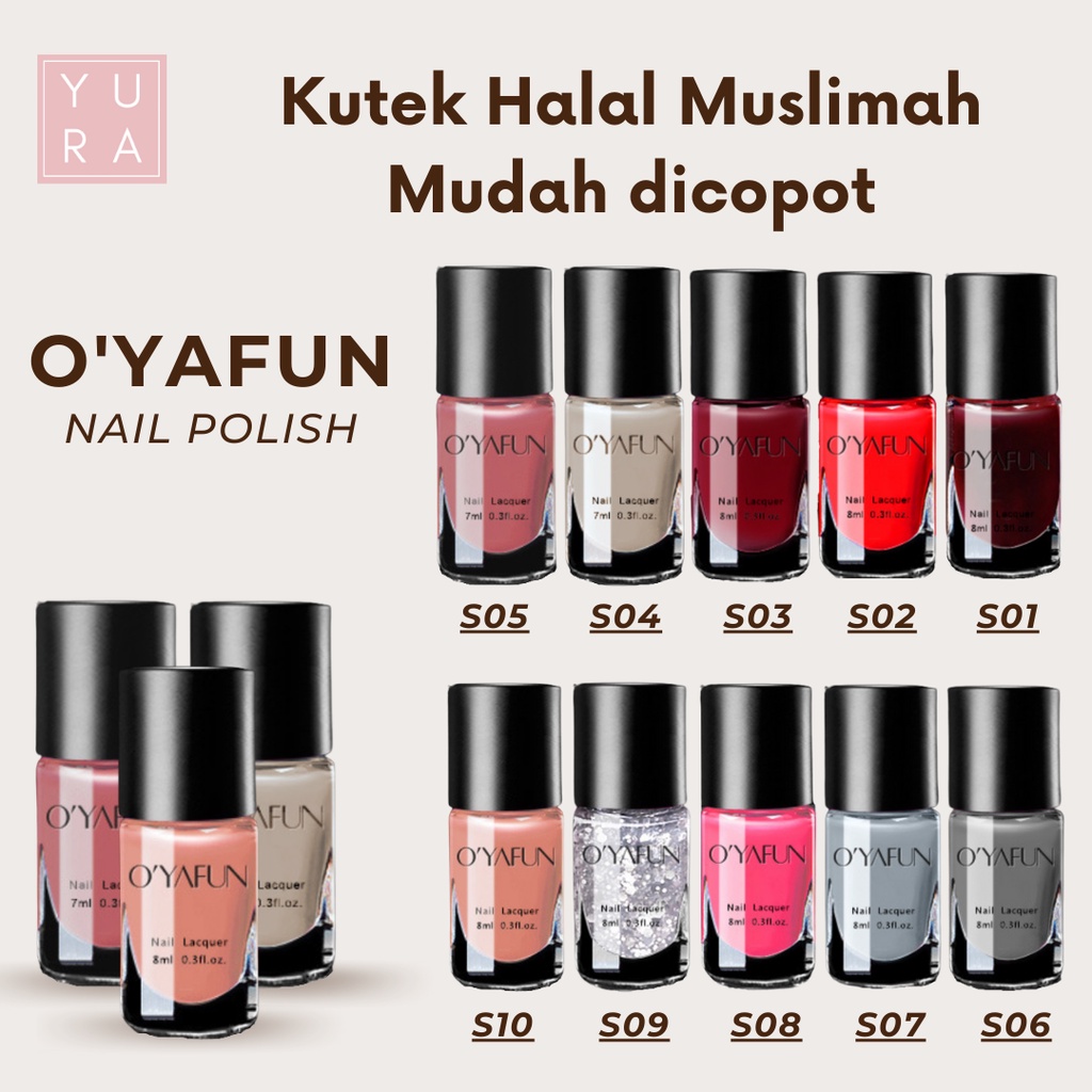 ORIGINAL! READY WARNA S01-S20 Peel Off kutek cat kuku halal muslimah Gel Nail polish O'yafun Kuteks