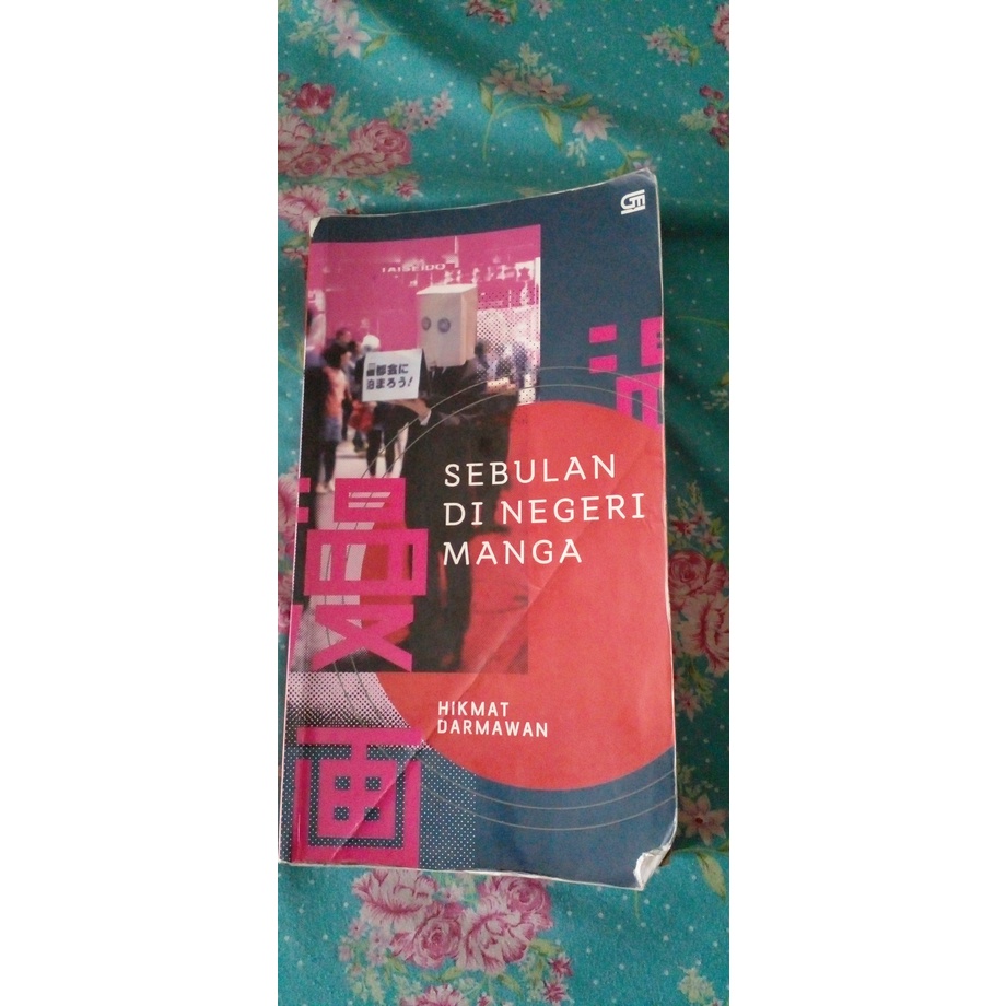 Jual Buku Perjalanan Sebulan di Negeri Manga karya Hikmat Darmawan