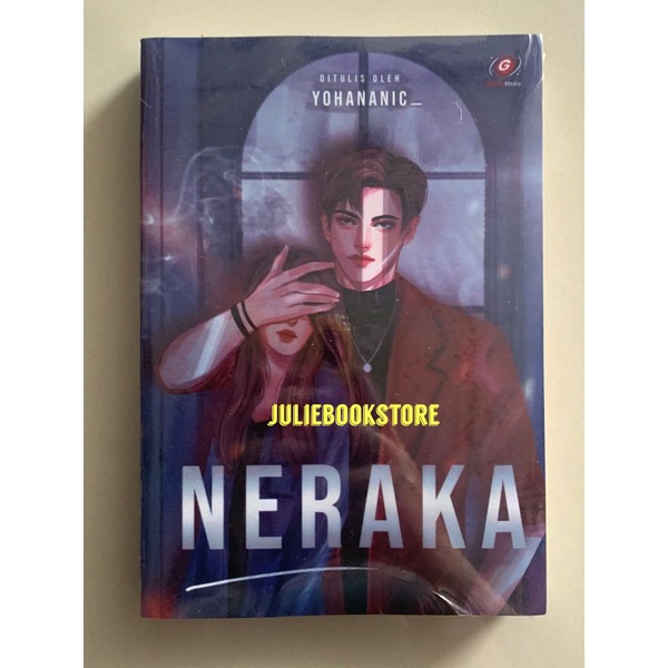 Novel Neraka - Yohananic_