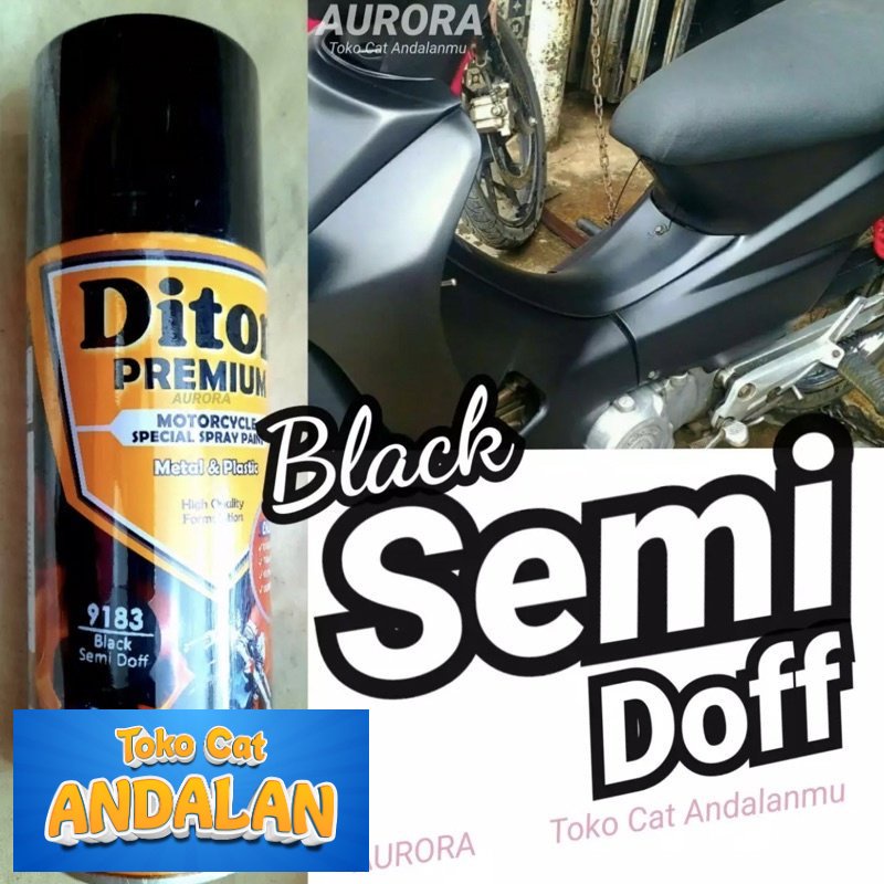 

Toko Cat Andalan - Diton premium 9183 Black Semi Doff 400ml Tahan Bensi / Pilok Pilox Pylox agak Hitam Dof Toko Cat Andalan Motor dan Mobil