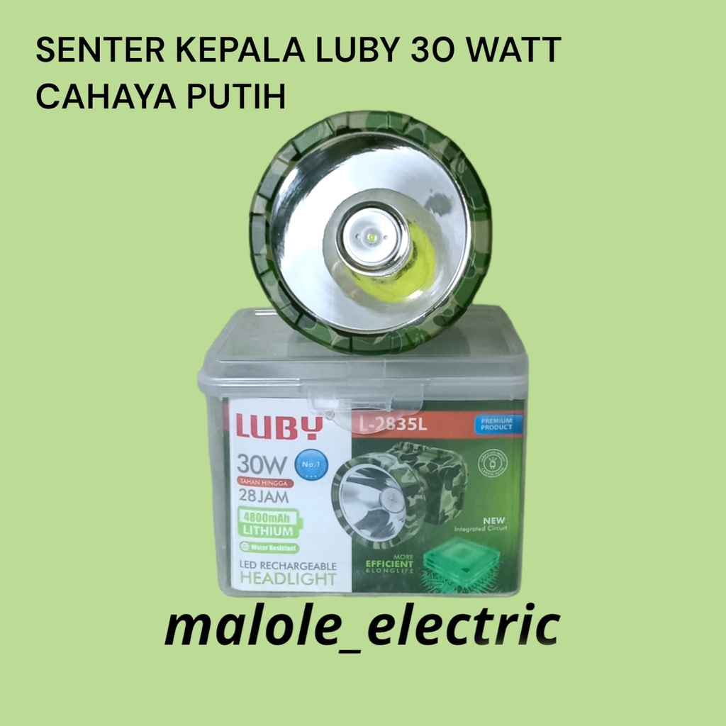 Senter Kepala Luby 30 Watt L 2835(K/L) / Luby Senter kepala 30 Watt  bonus LED DC 3 Watt