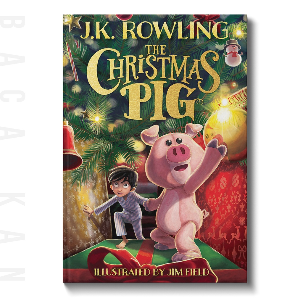 

The Christmas Pig - J. K. Rowling