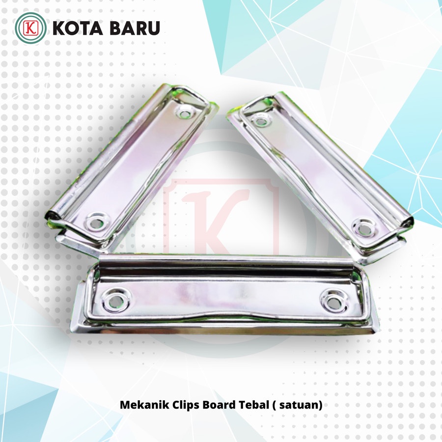 

Mekanik Clips Board Tebal ( satuan)