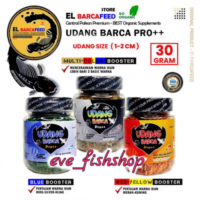 Udang El Barca Pro ++ 30 gram ( super red yellow colour enhancer) Udang Kering Super