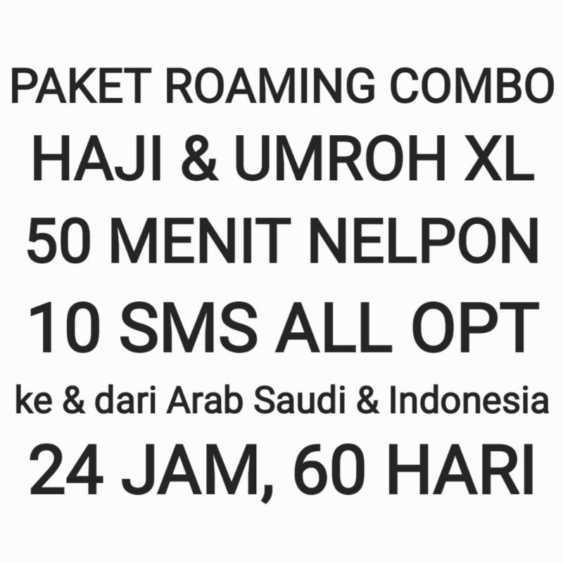 [CHAT DULU SEBELUM ORDER]Paket Roaming Haji Umroh Umrah Combo XL Luar Negeri Negri Nelpon Telepon SM