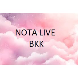 NOTA LIVE BKK 001