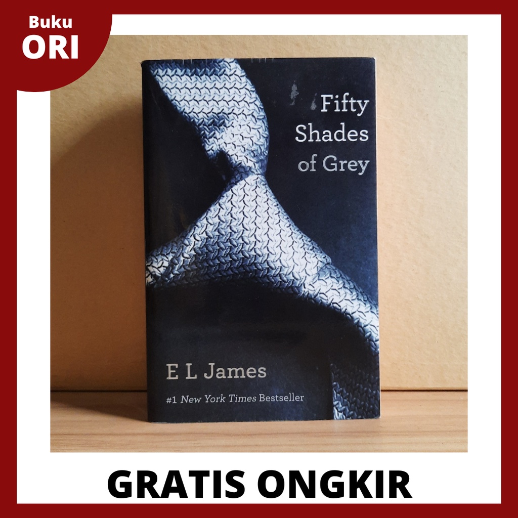 Jual Fifthy Shades of Grey E L James Shopee Indonesia