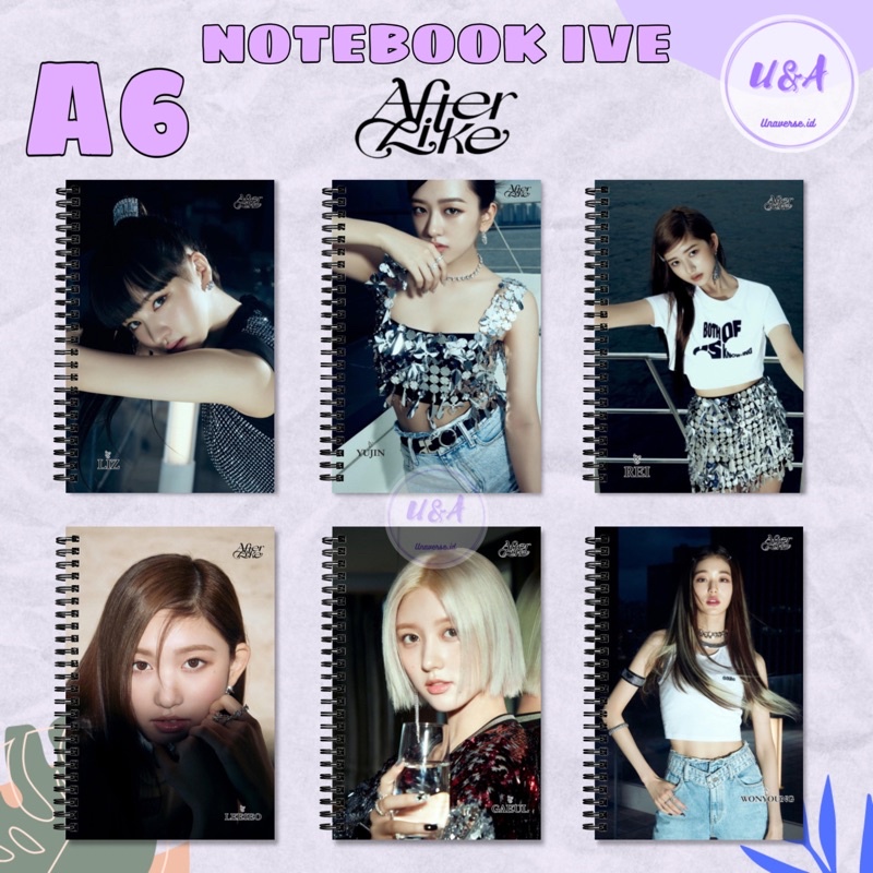 

[Unaverse] NOTEBOOK A6 IVE AFTER LIKE Buku Aesthetic Mini Yujin Leeseo Gaeul Wonyoung