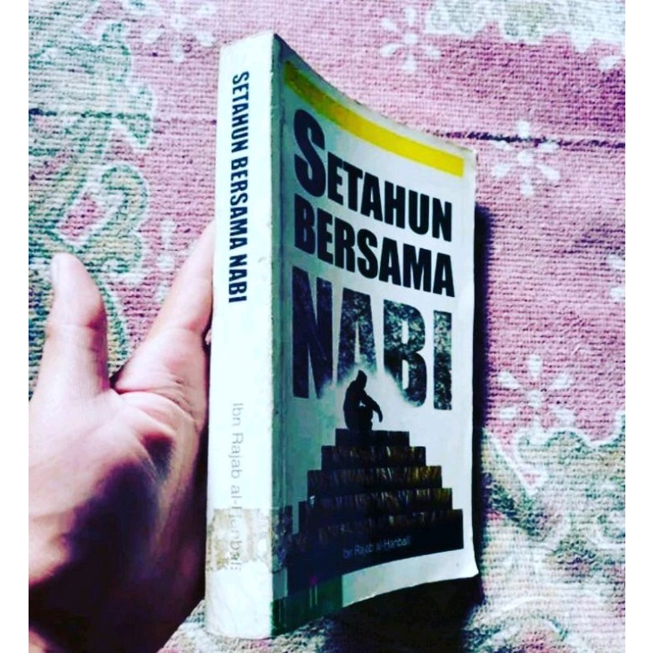 Kumpulan Tulisan Ibnu Rajab Al-Hanbali Perjalanan Ruh | Setahun Bersama Nabi SAW | Meraih Khusyuk da