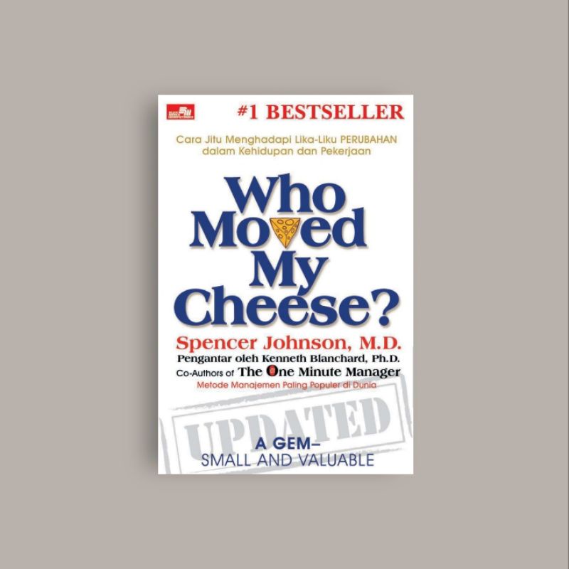 

[Indonesia] Who Moved My Cheese