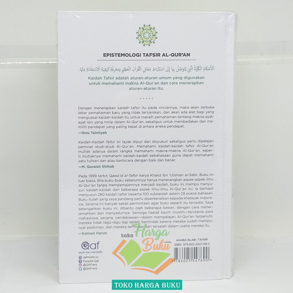 Kaidah-Kaidah Tafsir HARD COVER HC Bekal Mendasar Untuk Memahami Makna Al-Qur'an Dan Mengurangi Kesalahan Pemahaman Karya Prof Dr H Salman Haruni Pengantar Prof Dr M Quraish Shihab Penerbit QAF