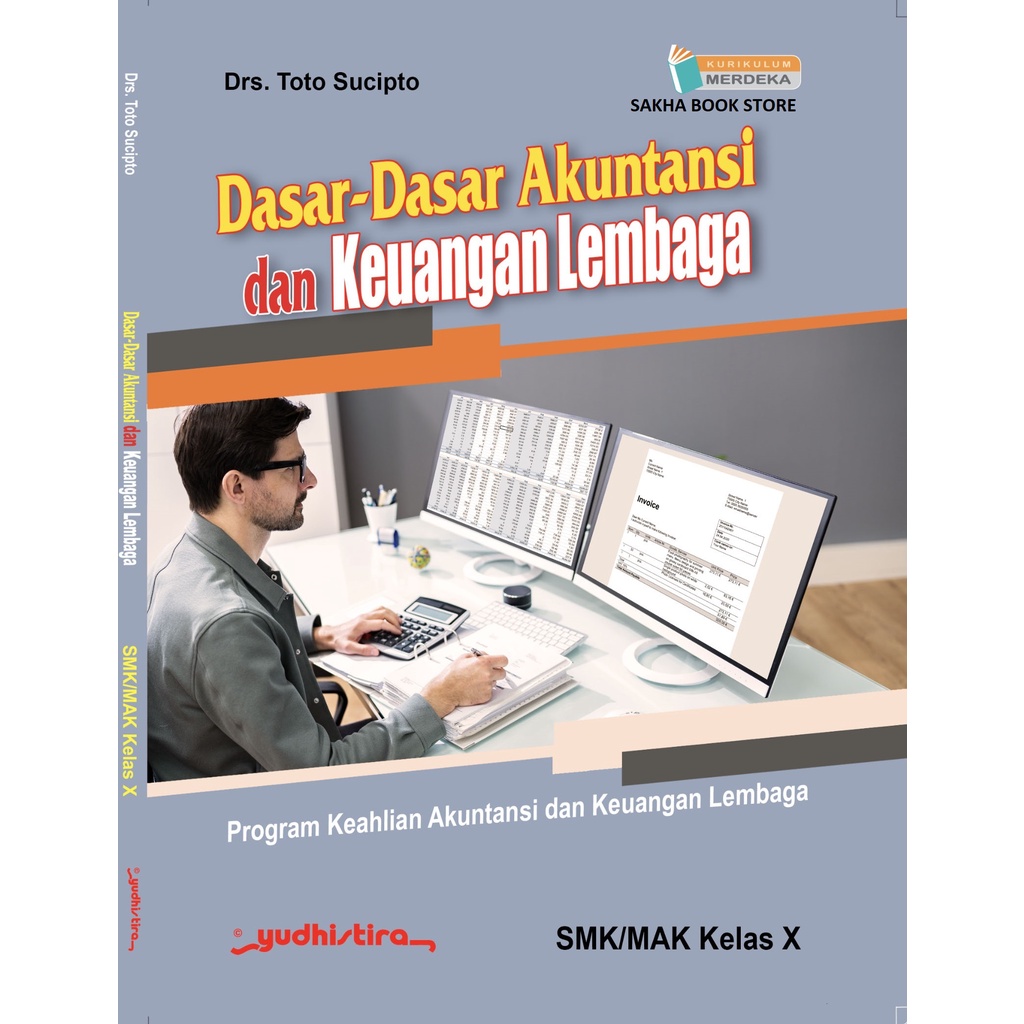 BUKU DASAR DASAR AKUNTANSI KEUANGAN LEMBAGA SMK KELAS 10 11 12 MERDEKA YUDHISTIRA