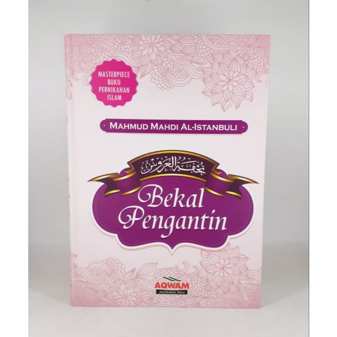 bekal pengantin / panduan keluarga sakinah /pendidikan rumah tangga/ bekal pernikahan