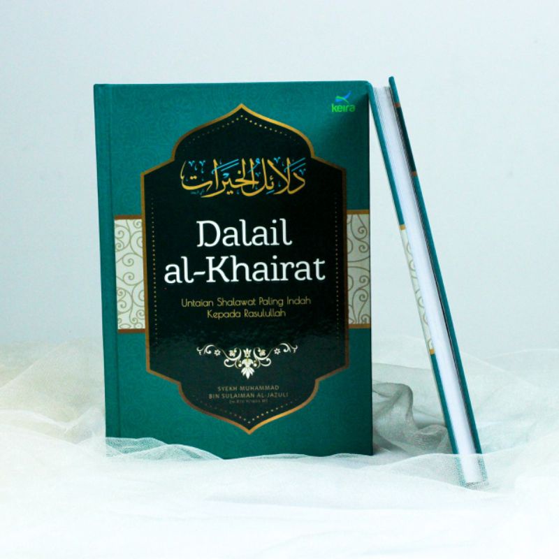Kitab Dalailul Khoirot disertai Terjemahan / Syekh Muhammad al Jazuli / Terjemah Dalail Khairat Cet 