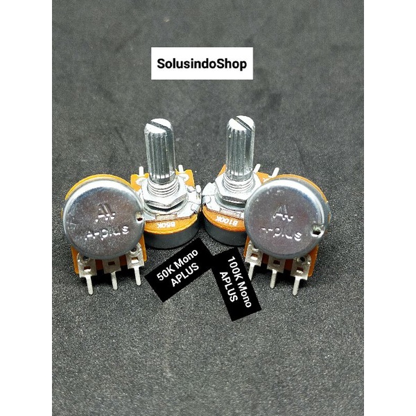 Potensio mono 50K , 100K APLUS / Potensio Bagus A+ Mono 50K, 100K / Potensio putar 50K, 100K Mono AP