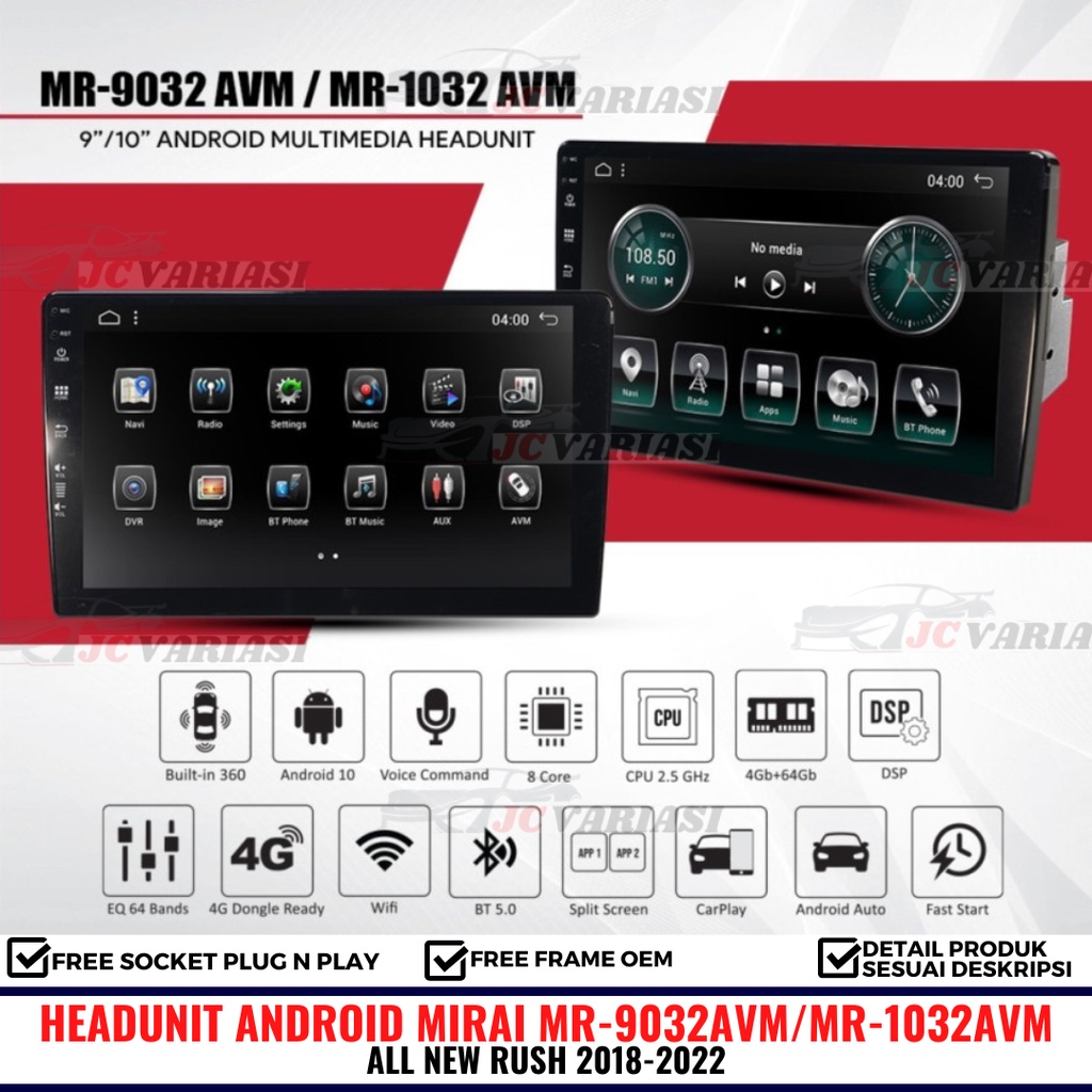 HEAD UNIT ANDROID 9 INCH RAM 6/128GB CAMERA 360 MIRAI MR-9032AVM ALL NEW RUSH TERIOS 2018 2019 2020 
