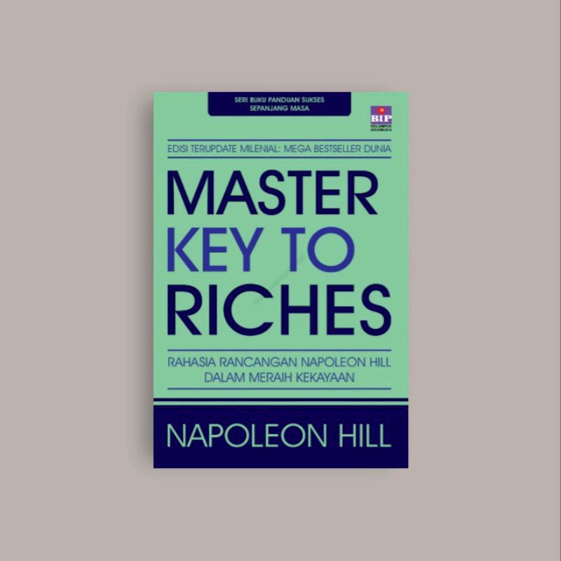 

[Indonesia] Master Key To Riches - Napoleon Hill