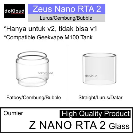 Z Nano RTA 2 Replacement Glass | Zeus Nano v2 tabung m100 kaca
