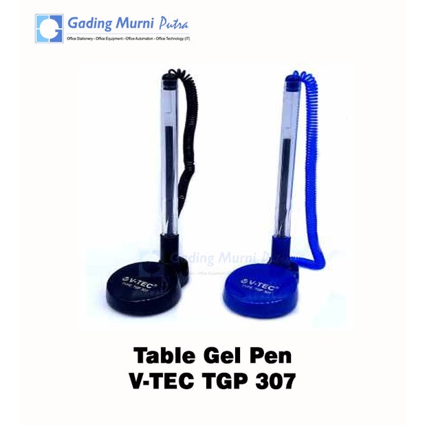 

PEN GEL MEJA / TABLE GEL PEN V-TEC TYPE TGP 307