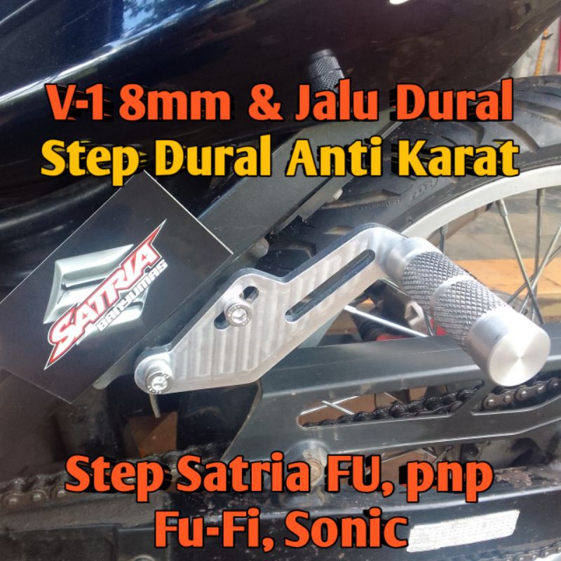 Step Boncengan Satria FU V-1 8mm & Jalu Dural Custom pnp Fu-Fi, Sonic. Step Boncengers Satria FU. St