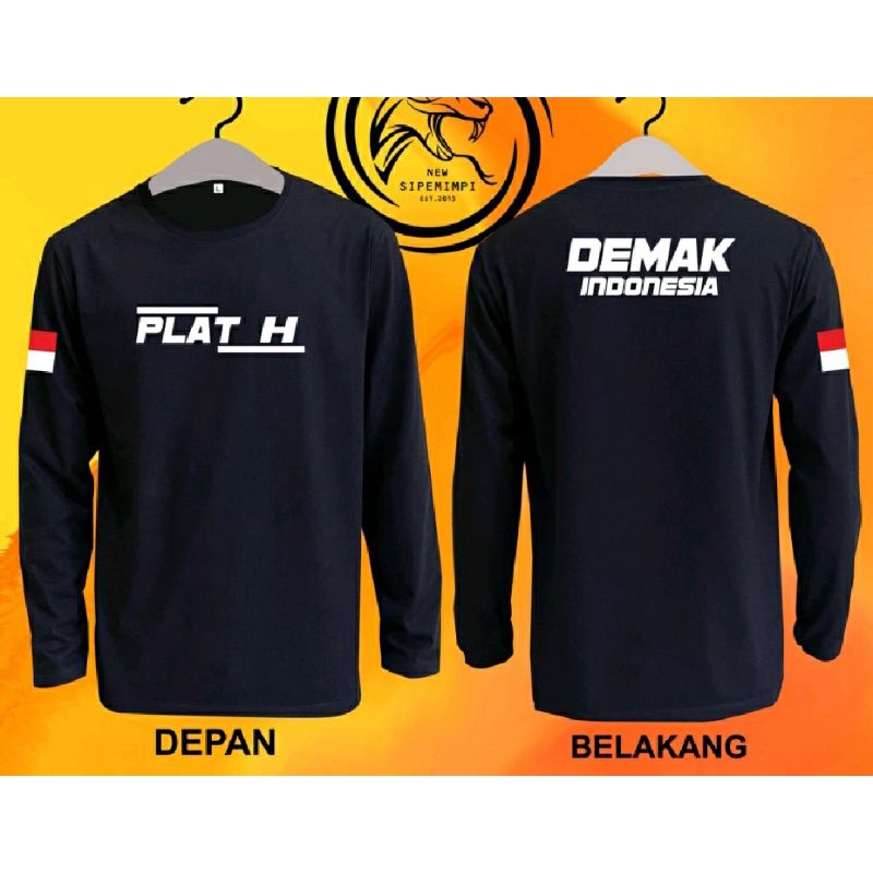 KAOS LENGAN PANJANG PLAT H DEMAK INDONESIA