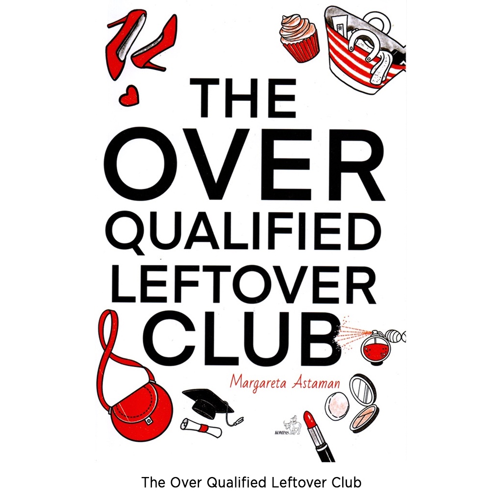 Gramedia Bali - The Over Qualified Leftover Club