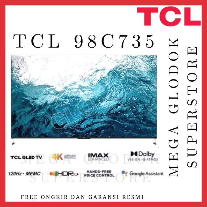 TCL QLED 98C735 UHD 4K GOOGLE TV 98 INC QUANTUM DOT