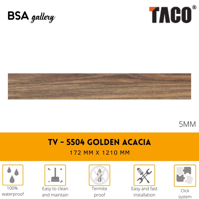 TACO SPC 5MM TV 5504 GOLDEN ACACIA / LANTAI KAYU VINYL CLICK SYSTEM