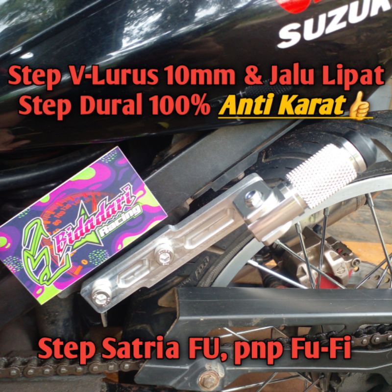 Step Boncengan Satria FU Versi-Lurus 10mm & Jalu Lipat Dural Custom pnp Fu-Fi. Step Boncengers Satri