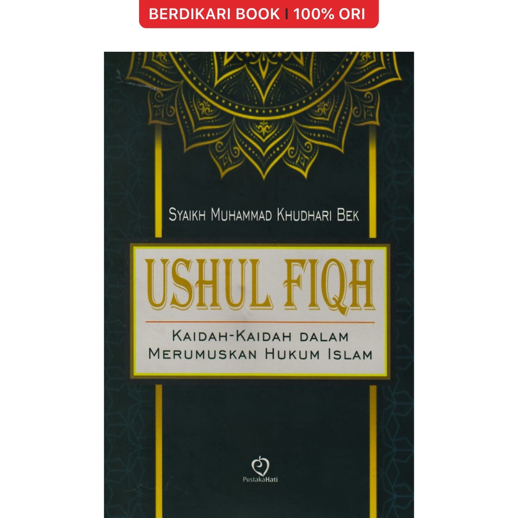 Jual Berdikari Ushul Fiqh Kaidah Kaidah Dalam Merumuskan Hukum Islam