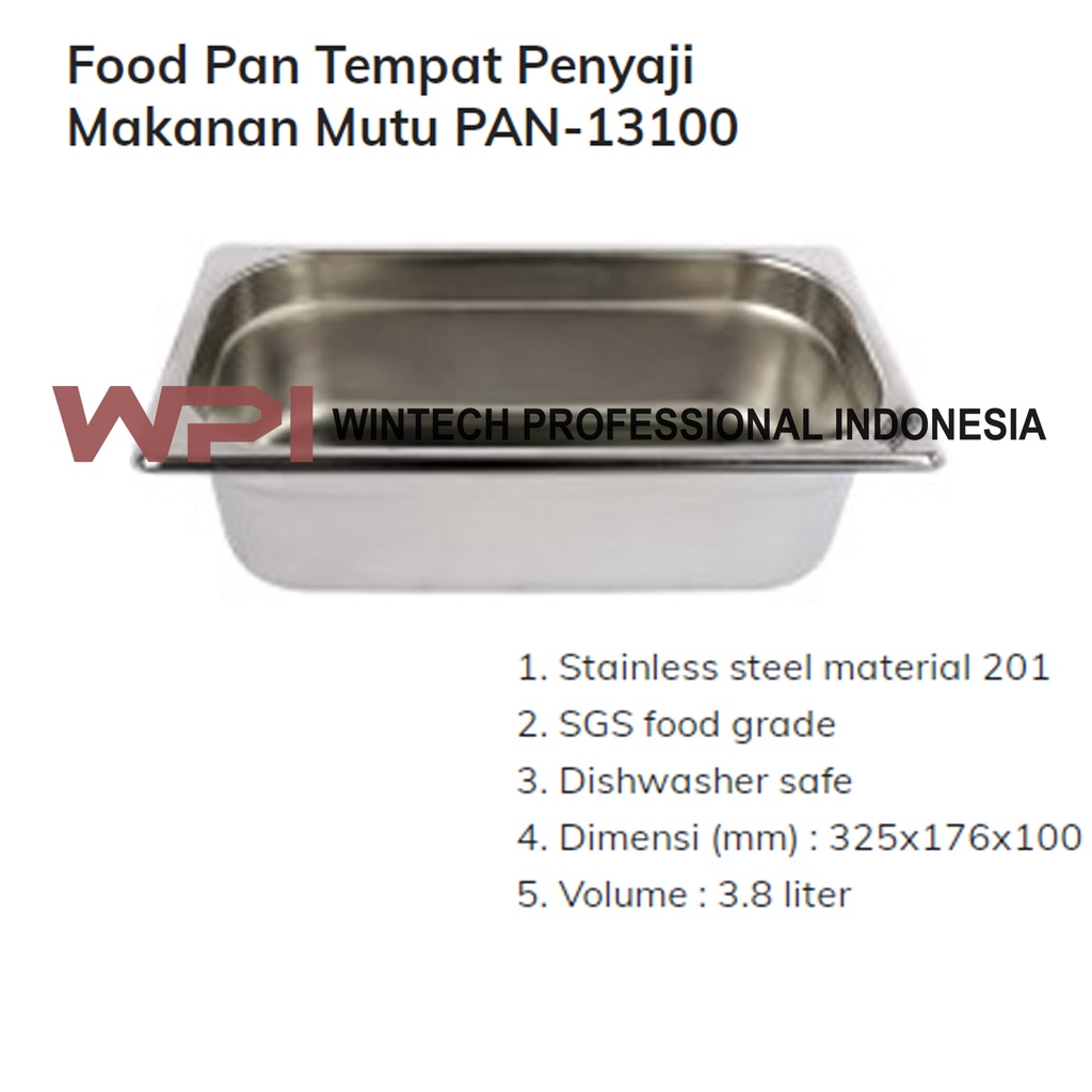 PAN-13100 SS FOOD PAN - Tempat Penyimpan dan Penyaji Makanan