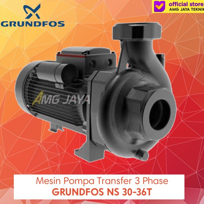 Mesin Pompa Air Transfer Centrifugal Grundfos NS 30-36 T 3Phs Original