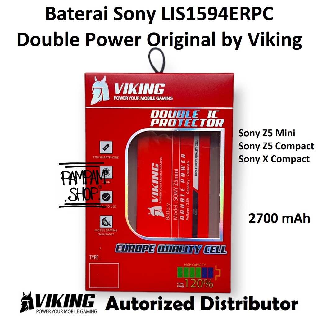 Baterai VIKING Double Power Original Sony Xperia Z5 Mini Z5 Compact X Compact E5803 E5823 LIS1594ERPC F5321 SO-02J Batre Batrai Handphone HP Ori Dual SO02J