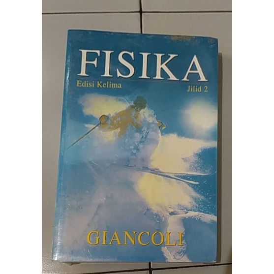 FISIKA JILID 2 EDISI KE 5 GIANCOLI