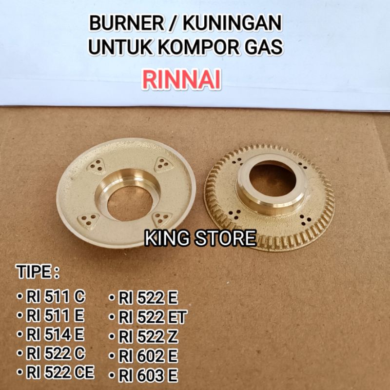BURNER KUNINGAN KECIL UNTUK KOMPOR GAS RINNAI / TIPE RI 511 C / RI 511 E / RI 514 E / RI 522 C / RI 